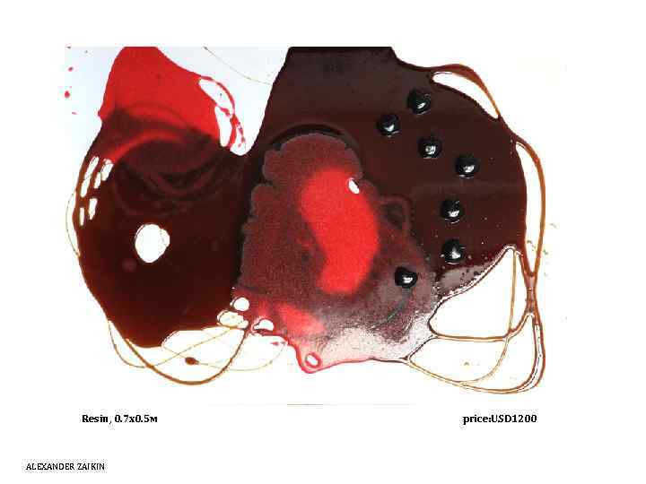 Resin, 0. 7 х0. 5 м ALEXANDER ZAIKIN price: USD 1200 