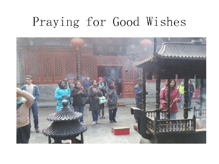 Praying for Good Wishes 
