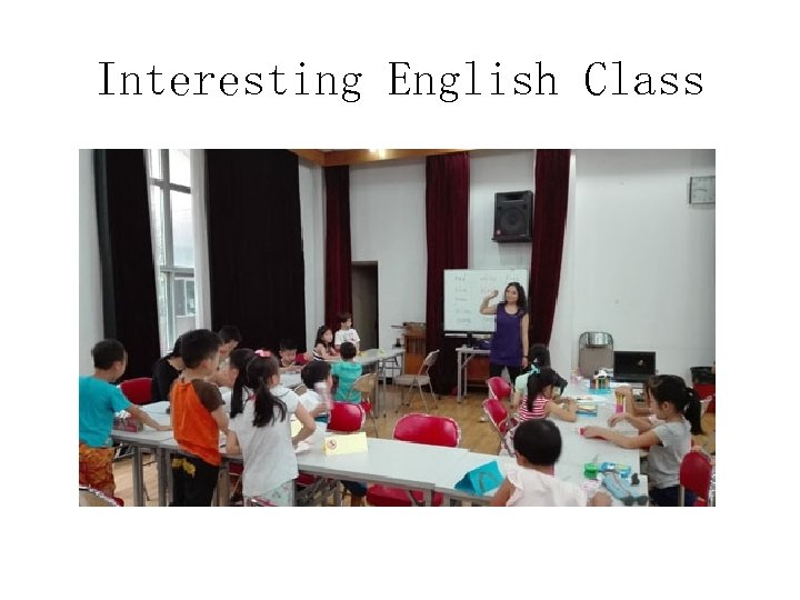Interesting English Class 