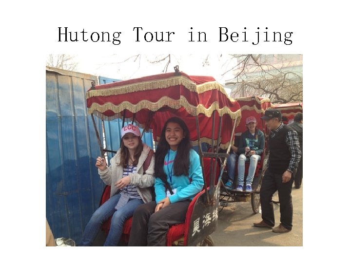 Hutong Tour in Beijing 