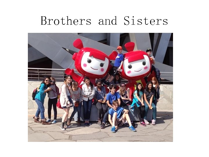 Brothers and Sisters 