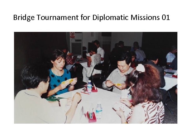 Bridge Tournament for Diplomatic Missions 01 