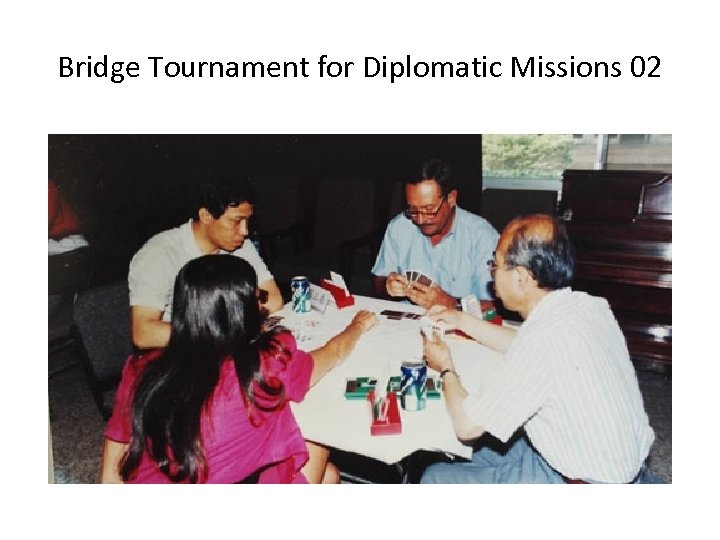 Bridge Tournament for Diplomatic Missions 02 