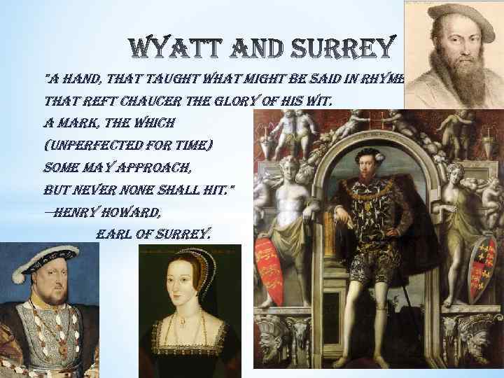 "a hand, that taught what might be said in rhyme; that reft chaucer the