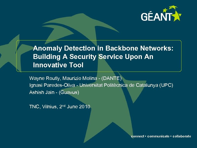 Anomaly Detection in Backbone Networks: Building A Security Service Upon An Innovative Tool Wayne