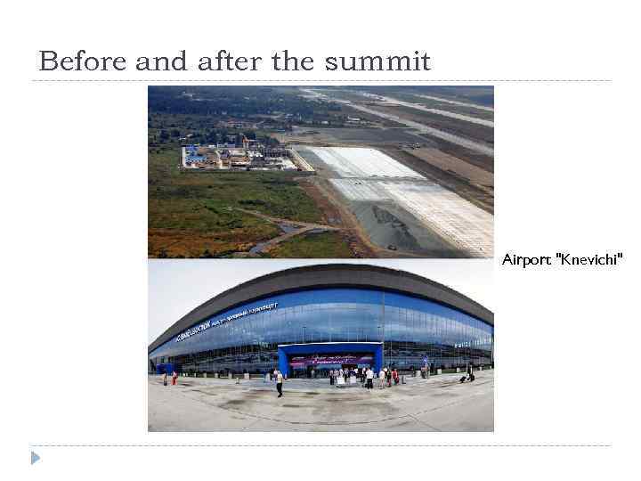 Before and after the summit Airport 