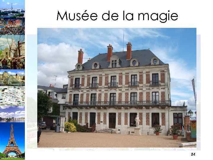 Musée de la magie 24 
