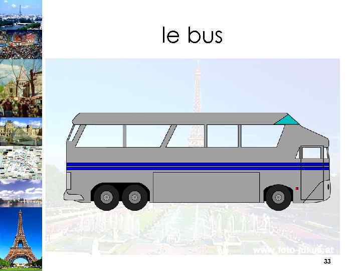le bus 33 