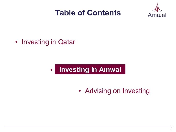 Table of Contents • Investing in Qatar Investing in Amwal • Investing in Amwal