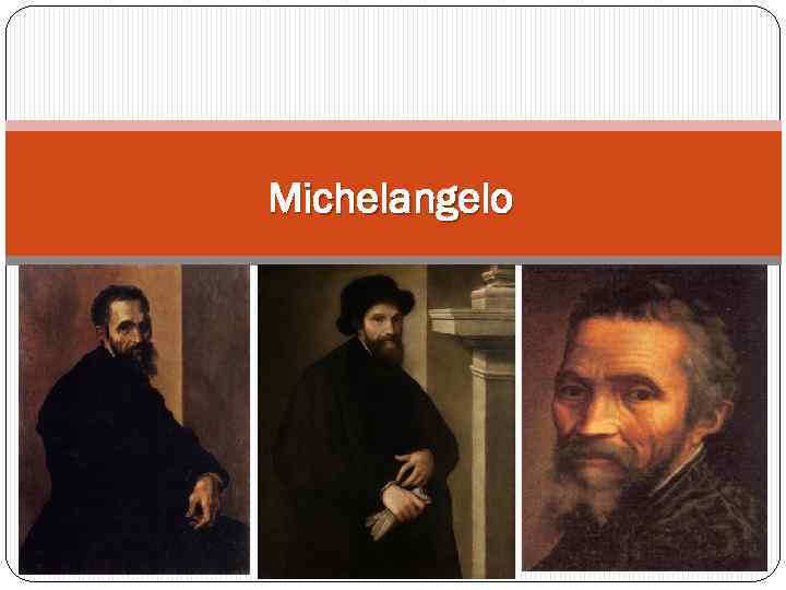 Michelangelo 