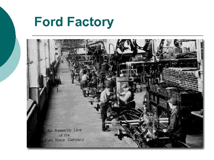 Ford Factory 