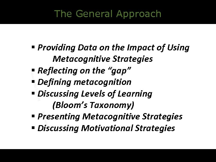 The General Approach ing earn ful L ning Mea § Providing Data on the