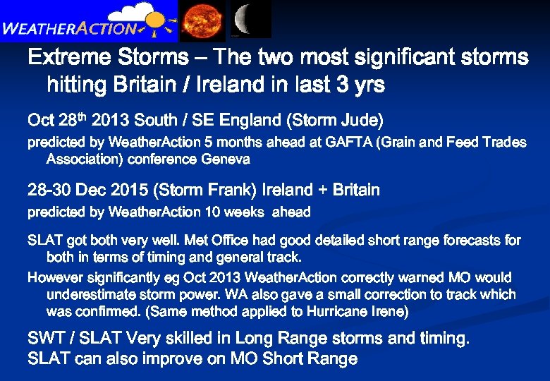Extreme Storms – The two most significant storms hitting Britain / Ireland in last
