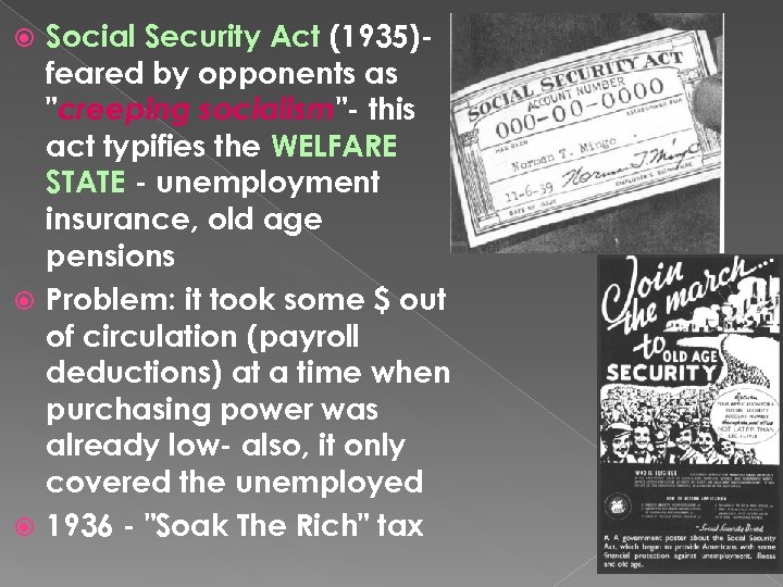 Social Security Act (1935)feared by opponents as 