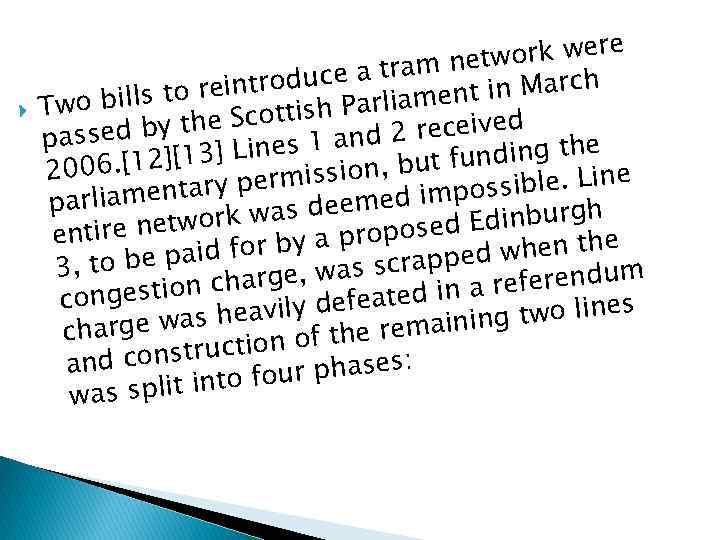  e twork wer e e a tram n h reintroduc to nt in