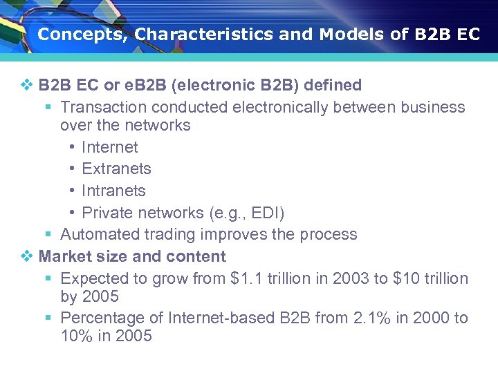 Concepts, Characteristics and Models of B 2 B EC v B 2 B EC