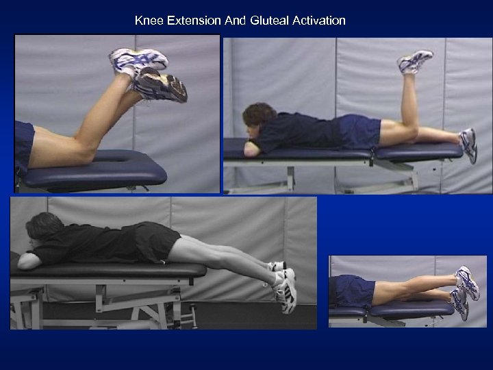 Knee Extension And Gluteal Activation 