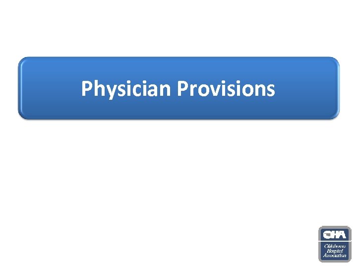Physician Provisions 