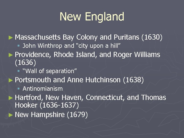 New England ► Massachusetts Bay Colony and Puritans § John Winthrop and “city upon