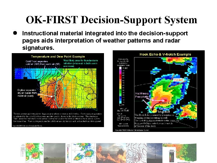 OK-FIRST Decision-Support System Instructional material integrated into the decision-support pages aids interpretation of weather