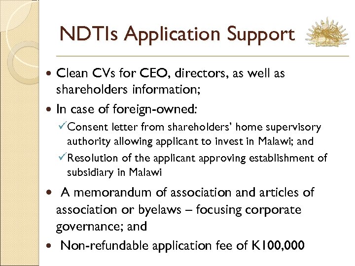 NDTIs Application Support Clean CVs for CEO, directors, as well as shareholders information; In