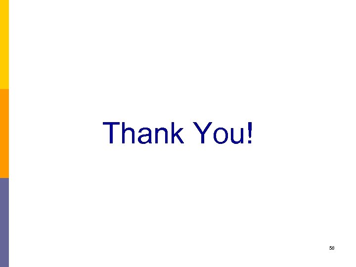 Thank You! 58 Identity Resolution in Email Collections 