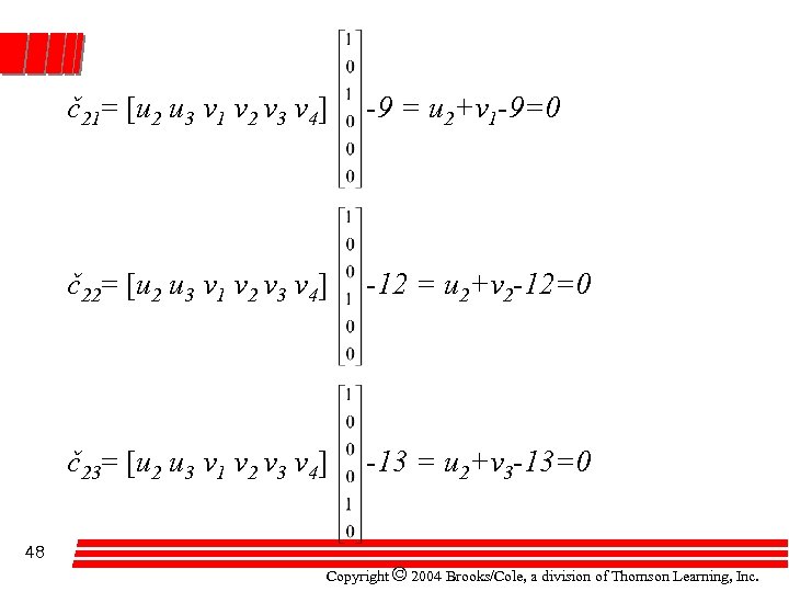 č21= [u 2 u 3 v 1 v 2 v 3 v 4] -9