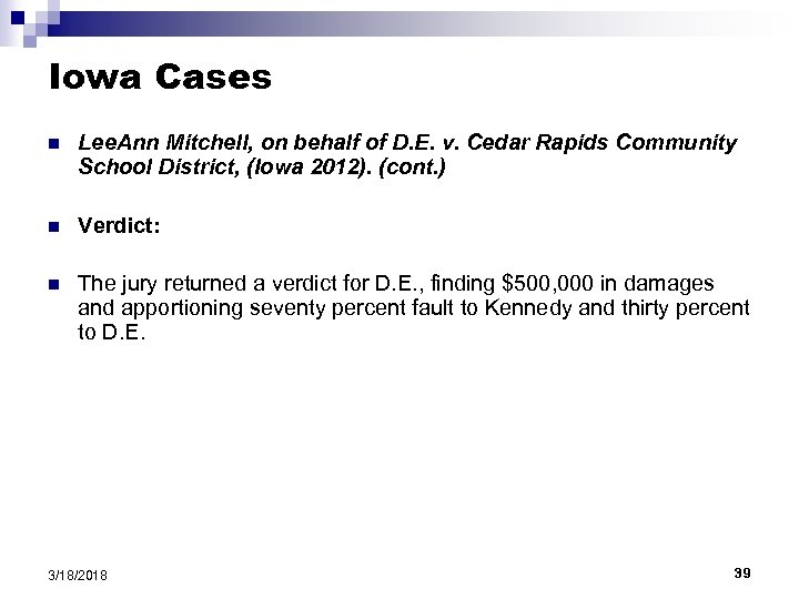Iowa Cases n Lee. Ann Mitchell, on behalf of D. E. v. Cedar Rapids