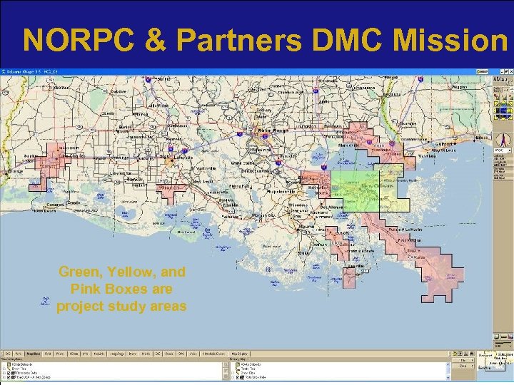 NORPC & Partners DMC Mission Green, Yellow, and Pink Boxes are project study areas