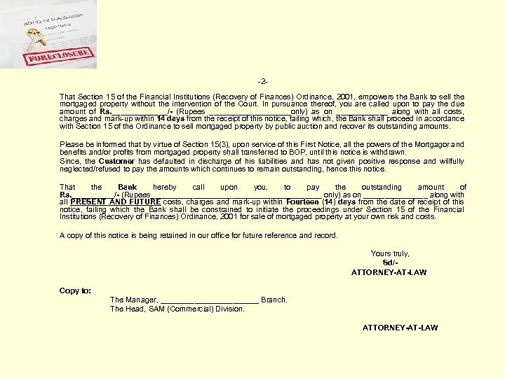 -2 That Section 15 of the Financial Institutions (Recovery of Finances) Ordinance, 2001, empowers