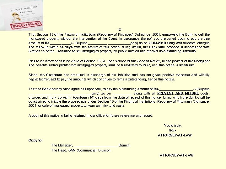 -2 That Section 15 of the Financial Institutions (Recovery of Finances) Ordinance, 2001, empowers