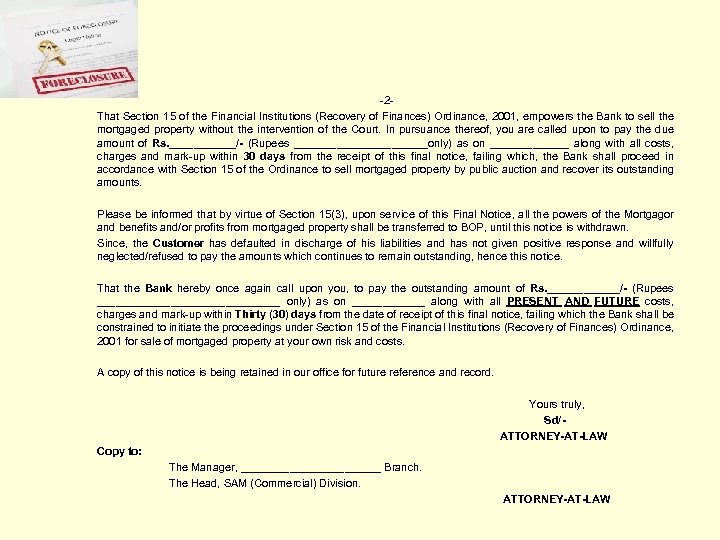 -2 That Section 15 of the Financial Institutions (Recovery of Finances) Ordinance, 2001, empowers