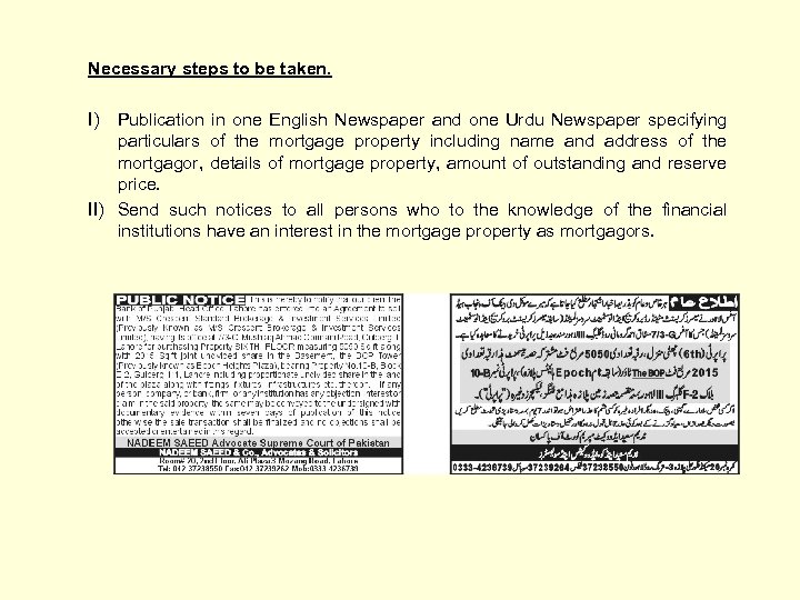 Necessary steps to be taken. I) Publication in one English Newspaper and one Urdu