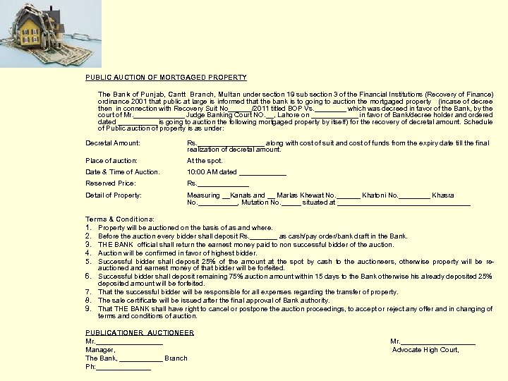PUBLIC AUCTION OF MORTGAGED PROPERTY The Bank of Punjab, Cantt Branch, Multan under section
