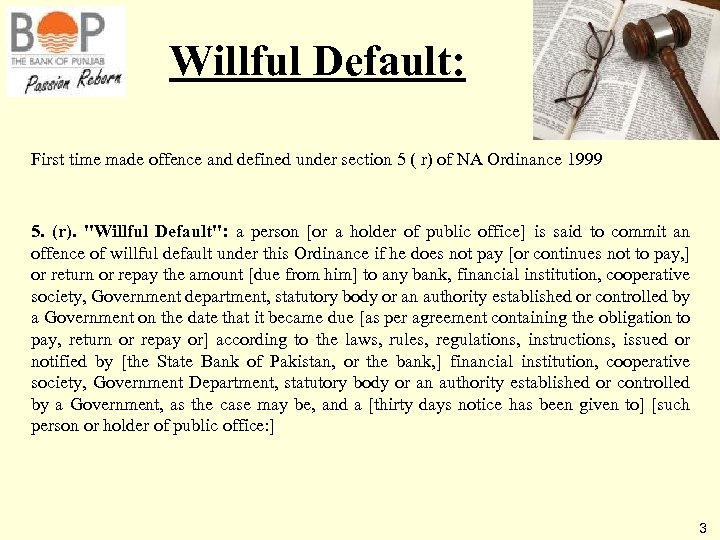 Willful Default: First time made offence and defined under section 5 ( r) of