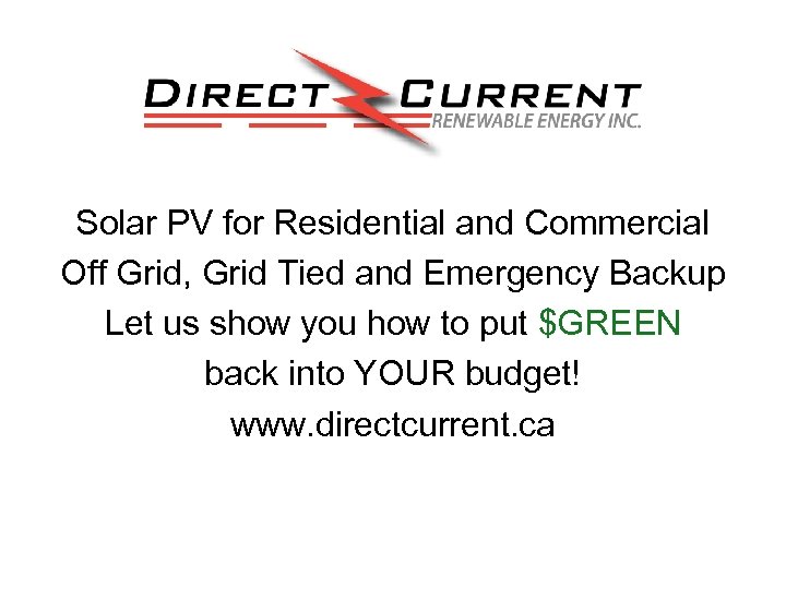 Solar PV for Residential and Commercial Off Grid, Grid Tied and Emergency Backup Let