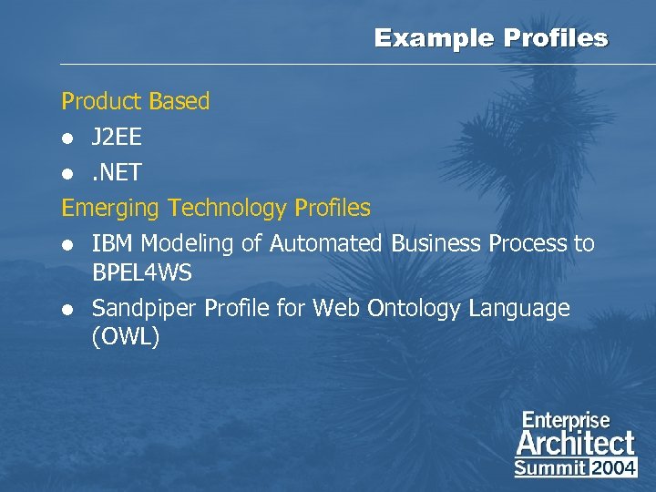 Example Profiles Product Based l J 2 EE . NET Emerging Technology Profiles l