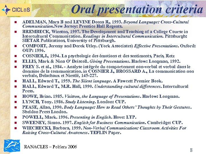 Oral presentation criteria n n n n ADELMAN, Mara B and LEVINE Deena R.