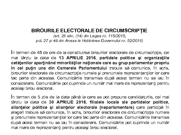 BIROURILE ELECTORALE DE CIRCUMSCRIPȚIE (art. 26 alin. (14) din Legea nr. 115/2015, pct. 27