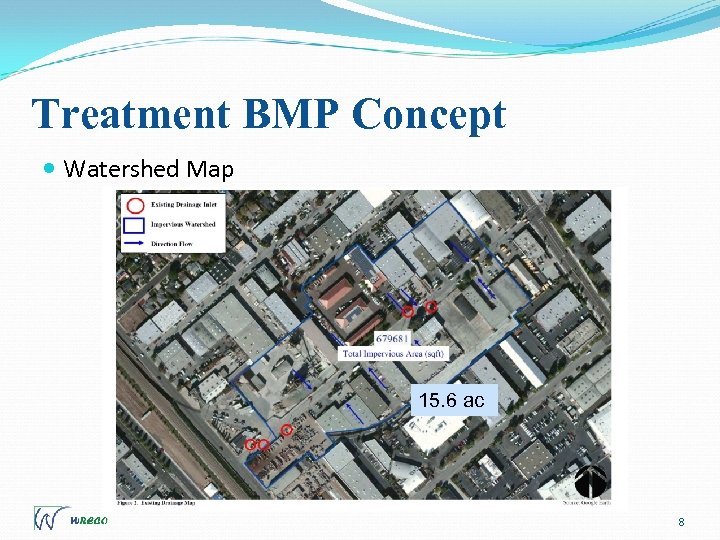 Treatment BMP Concept Watershed Map 15. 6 ac 8 