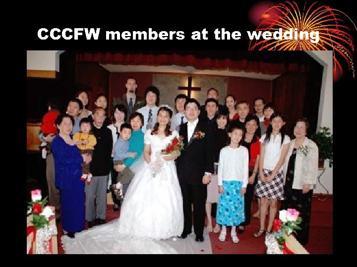 CCCFW members at the wedding 