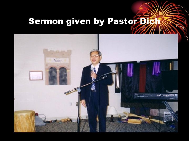 Sermon given by Pastor Dich 