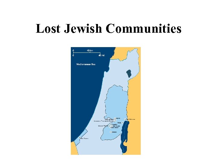 Lost Jewish Communities 