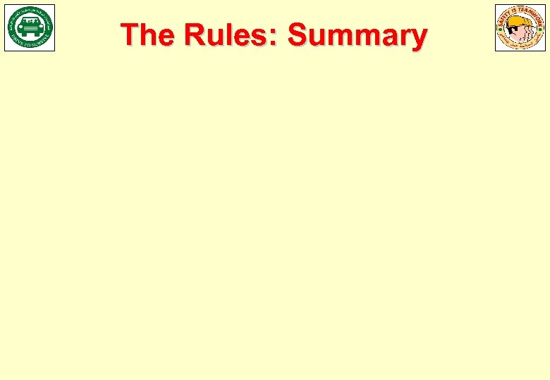 The Rules: Summary 