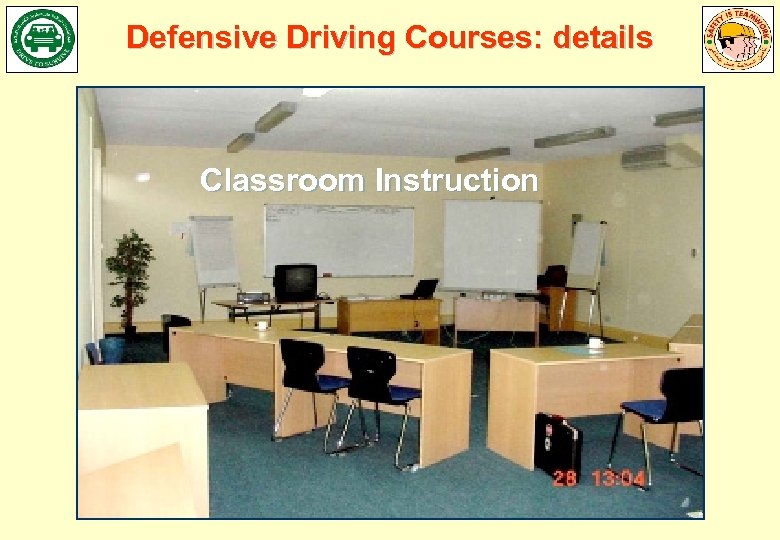 Defensive Driving Courses: details Classroom Instruction 