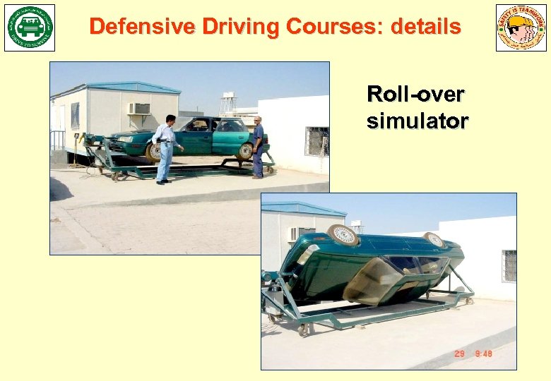 Defensive Driving Courses: details Roll-over simulator 