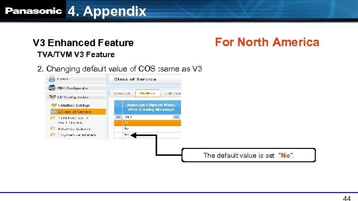 4. Appendix V 3 Enhanced Feature For North America TVA/TVM V 3 Feature 2.