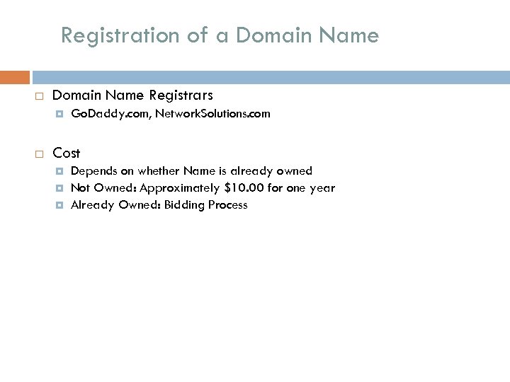 Registration of a Domain Name Registrars Go. Daddy. com, Network. Solutions. com Cost Depends