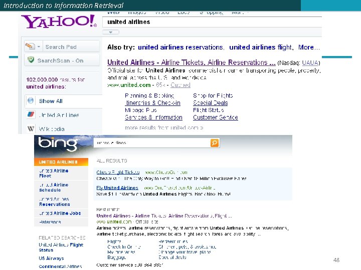 Introduction to Information Retrieval 48 