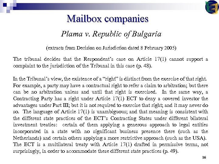 Mailbox companies Plama v. Republic of Bulgaria (extracts from Decision on Jurisdiction dated 8